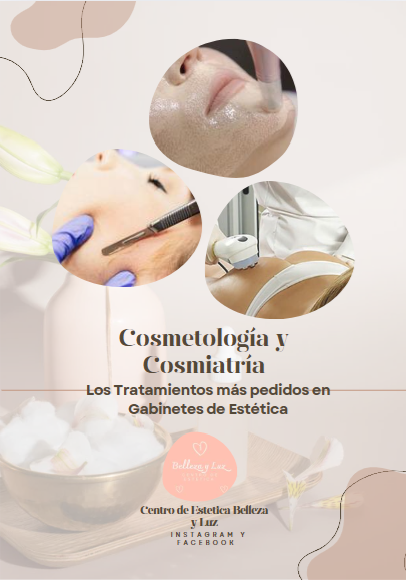 Cosmiatría y Cosmetología. Los tratamientos más pedidos en gabinete