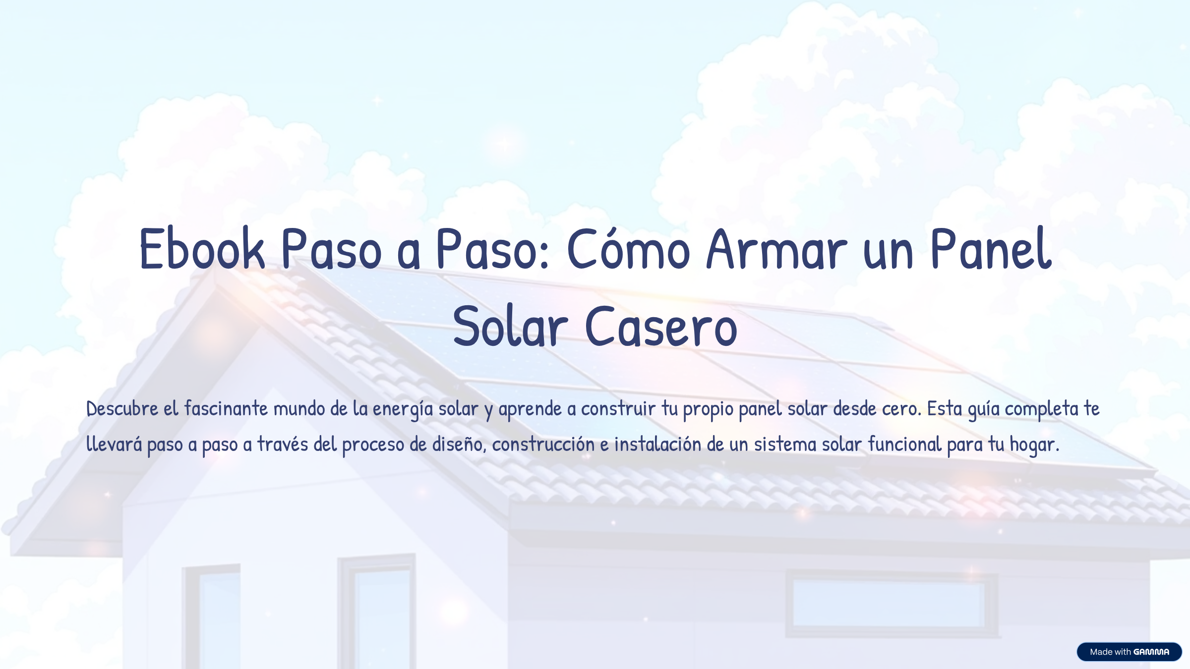 Ebook Paso a Paso: Cómo Armar un Panel Solar Casero