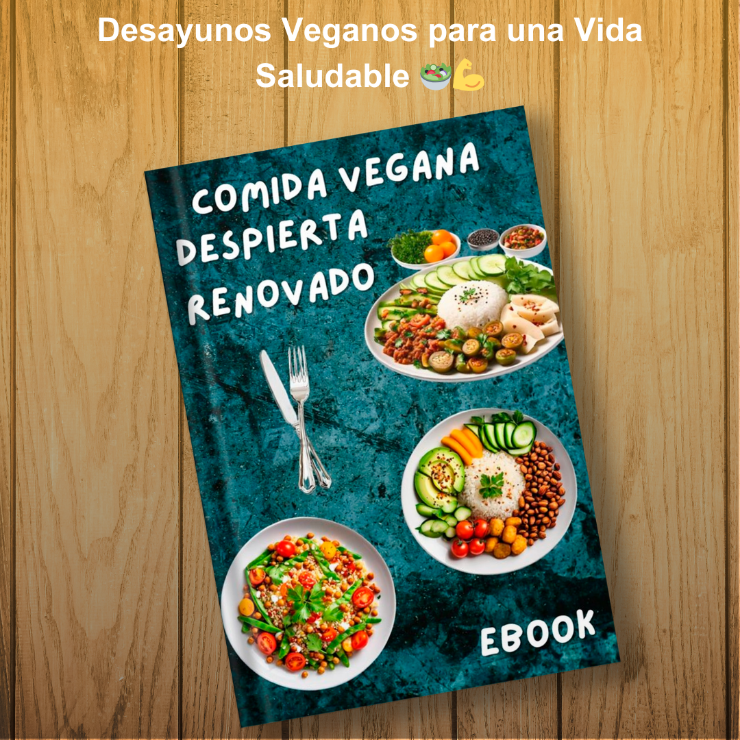Despierta Renovado: Ebook Vegano + 2 ????Ebooks de regalo por poco tiempo para una Vida Plena