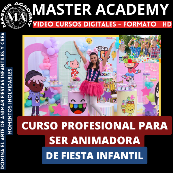 CURSO PROFESIONAL PARA SER ANIMADORA DE FIESTA INFANTIL