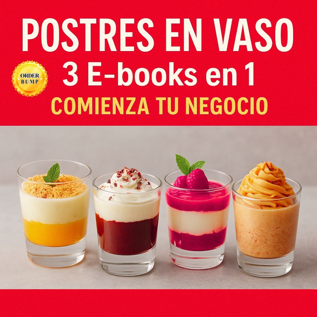 Postres en Vaso 3 E-books en 1 Comienza tu negocio