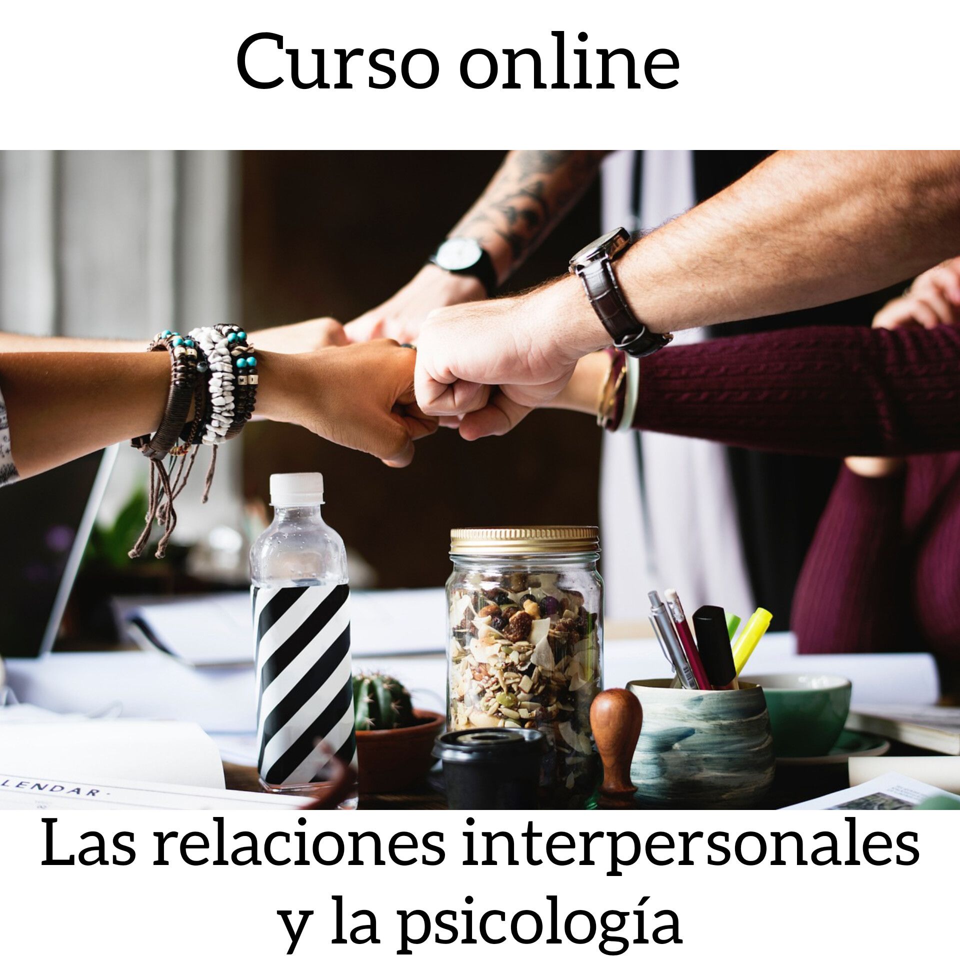 Las relaciones interpersonales y la psicología