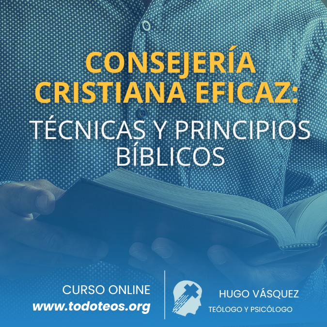 Consejería Cristiana Eficaz: Técnicas y Principios Bíblicos