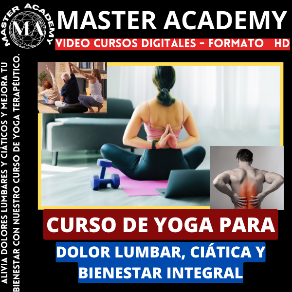CURSO DE YOGA PARA DOLOR LUMBAR, CIÁTICA Y BIENESTAR INTEGRAL + BONUS DE OBSEQUIO