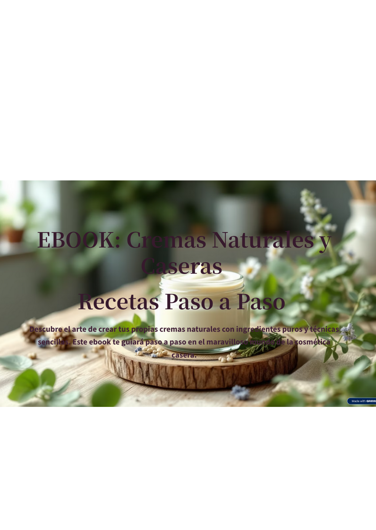 EBOOK: Cremas Naturales y Caseras-Recetas Paso a Paso