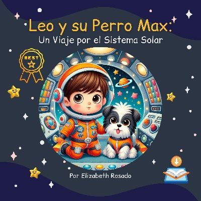 Leo y su Perro Max: Un Viaje por el Sistema Solar