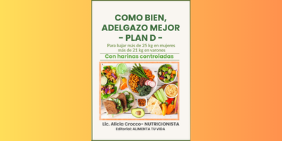 Como Bien Adelgazo Mejor. Plan D