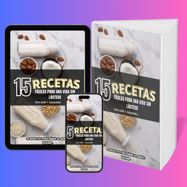 ???? 15 Recetas Sin Lácteos,Quesos,Cremas,Leches.