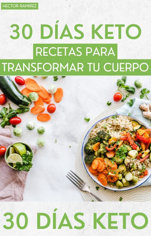 30 Días Keto Recetas para Transformar Tu Cuerpo