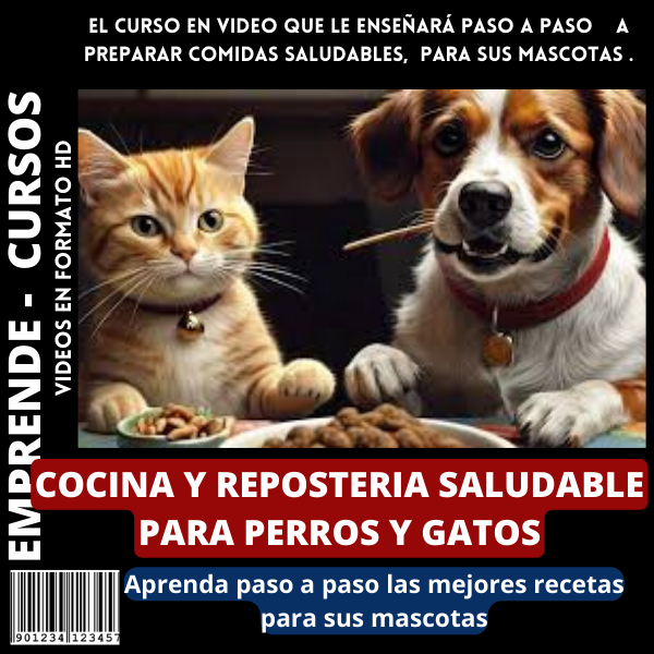 COCINA Y REPOSTERIA SALUDABLE PARA PERROS Y GATOS + BONUS