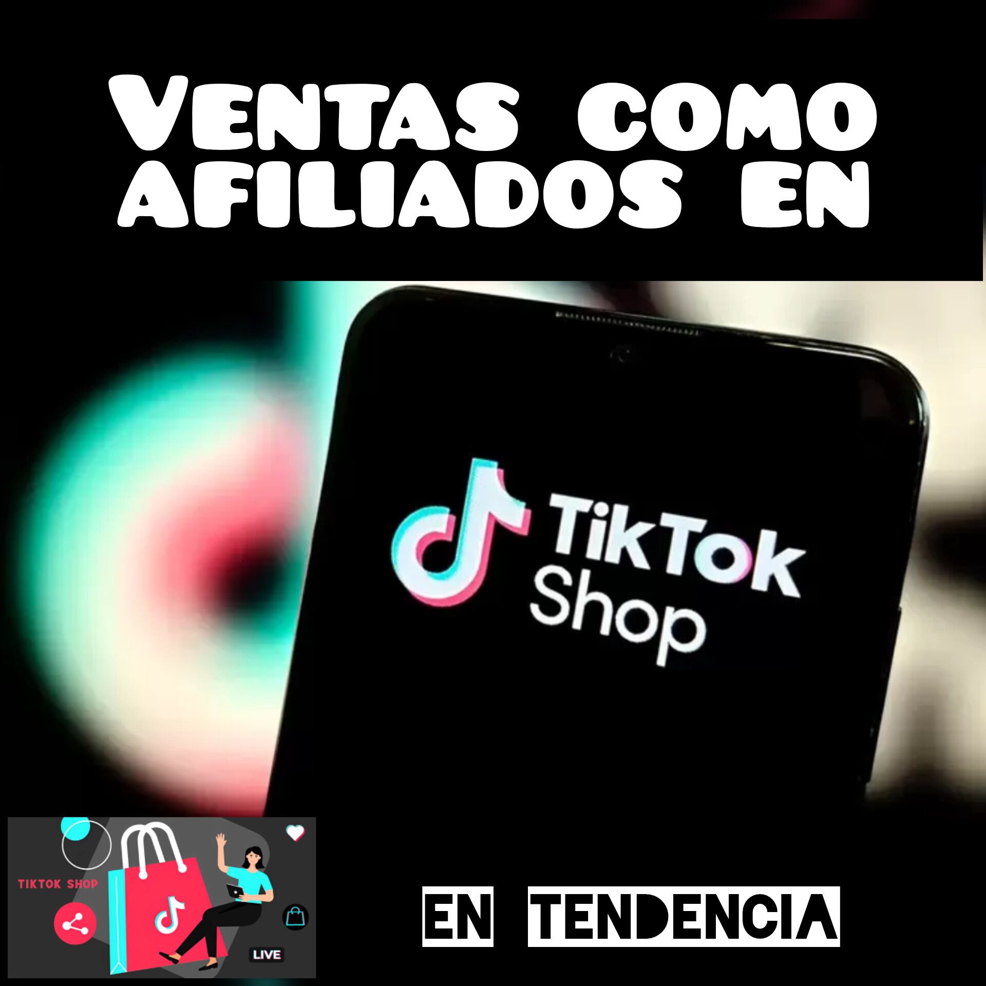 ventas como afiliado en TikTok shop