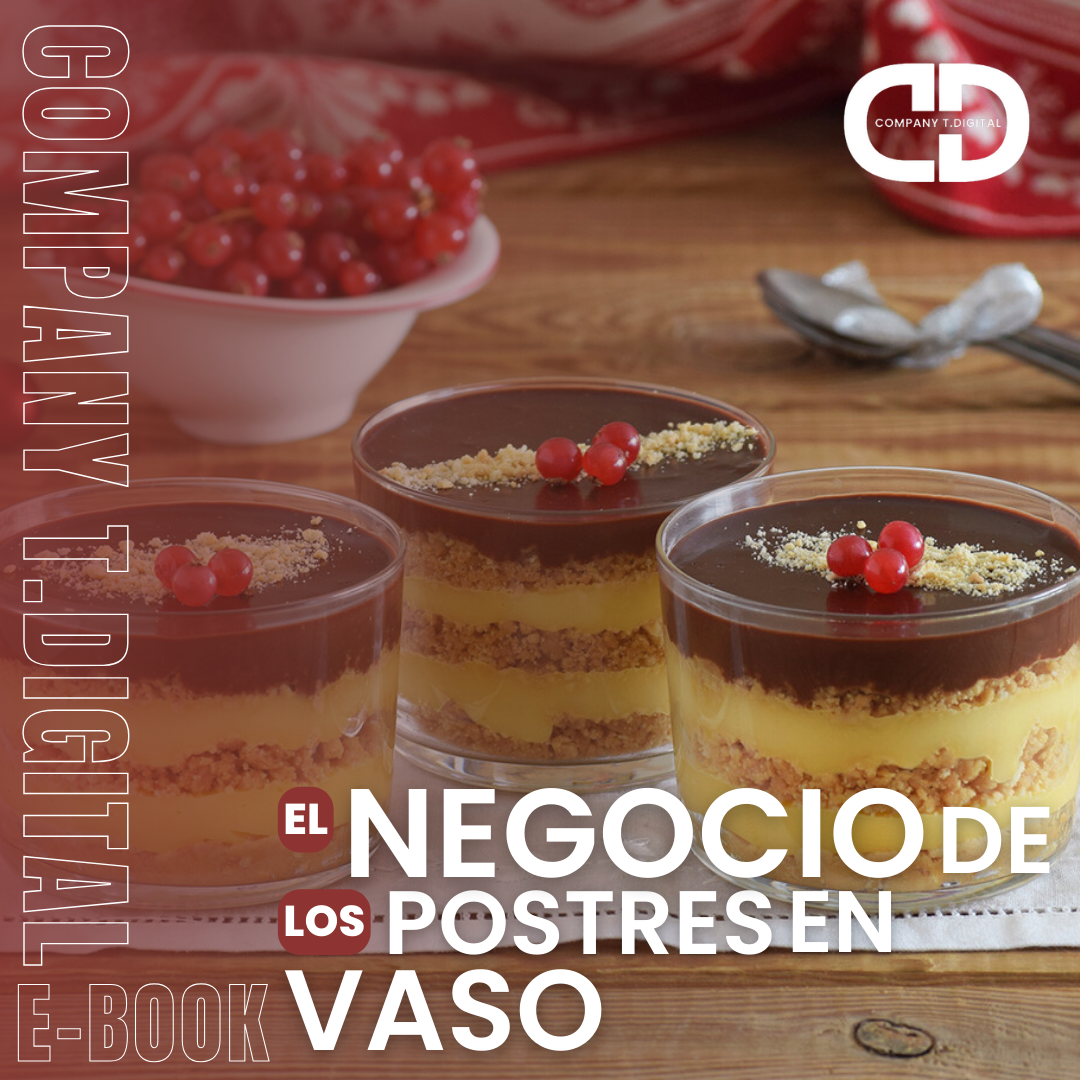 El Negocio De Los Postres En Vaso