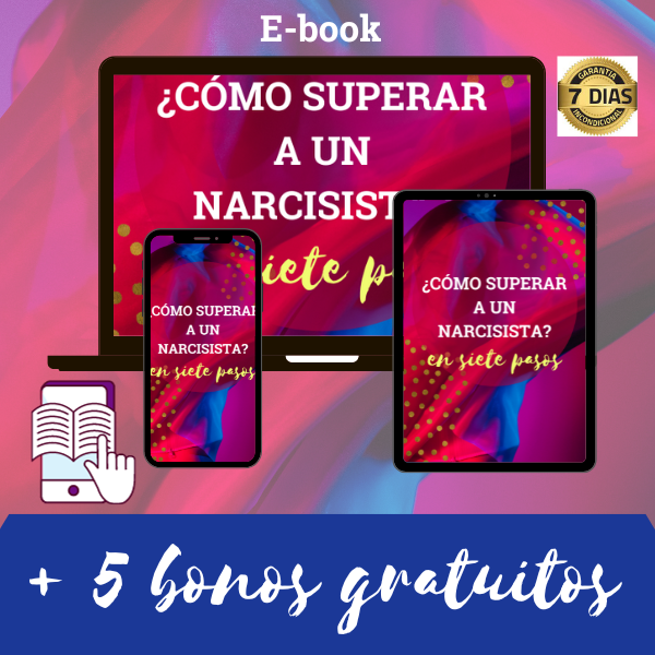 ¿Cómo superar a un narcisista?, en 7 pasos.