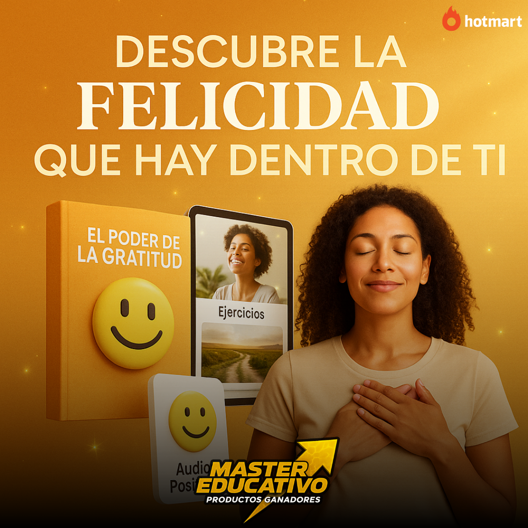DESCUBRE LA FELICIDAD QUE HAY DENTRO DE TI