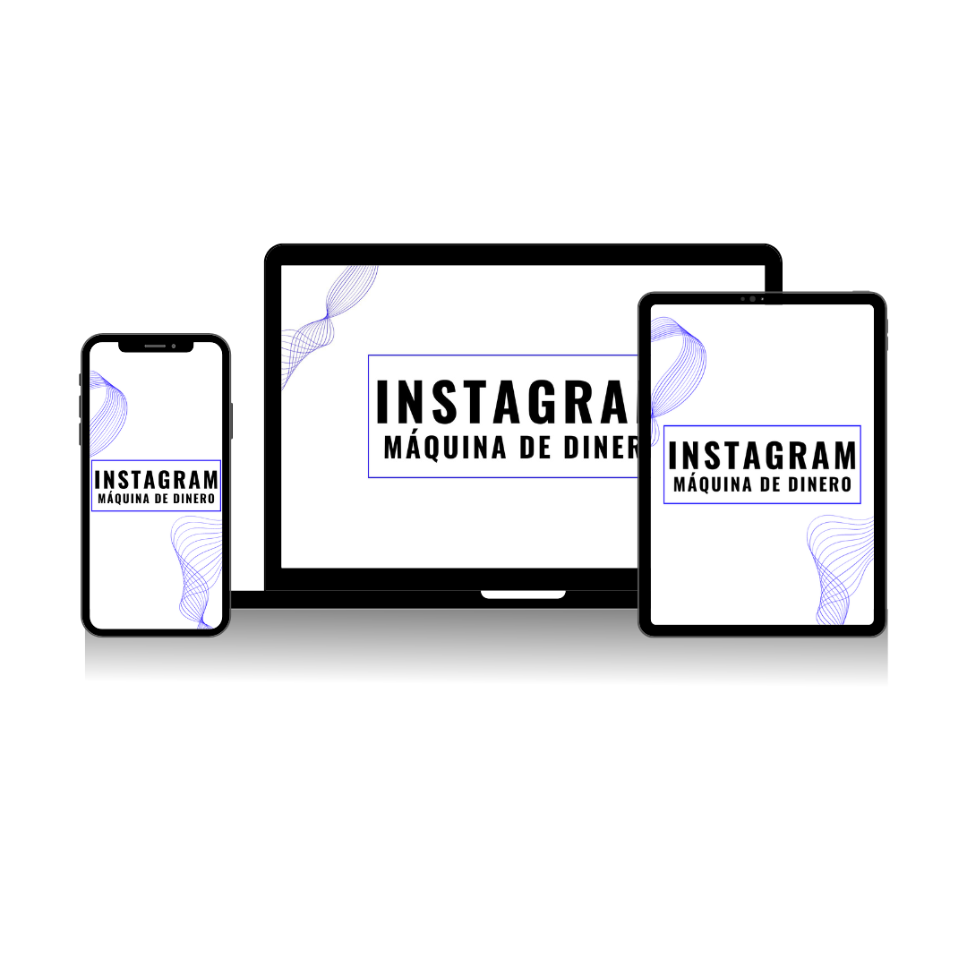 INSTAGRAM: Máquina de dinero
