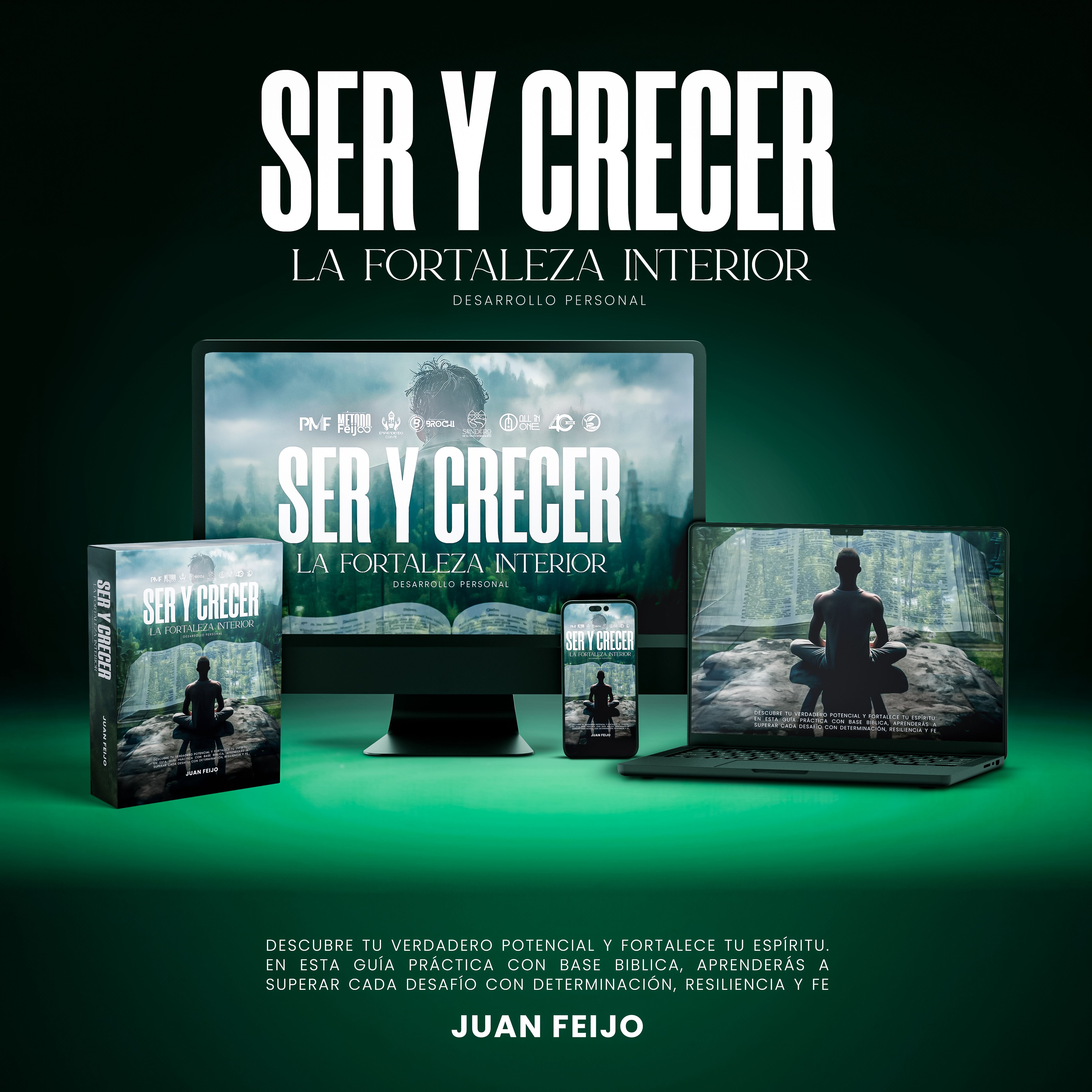 Ser y crecer: la fortaleza interior