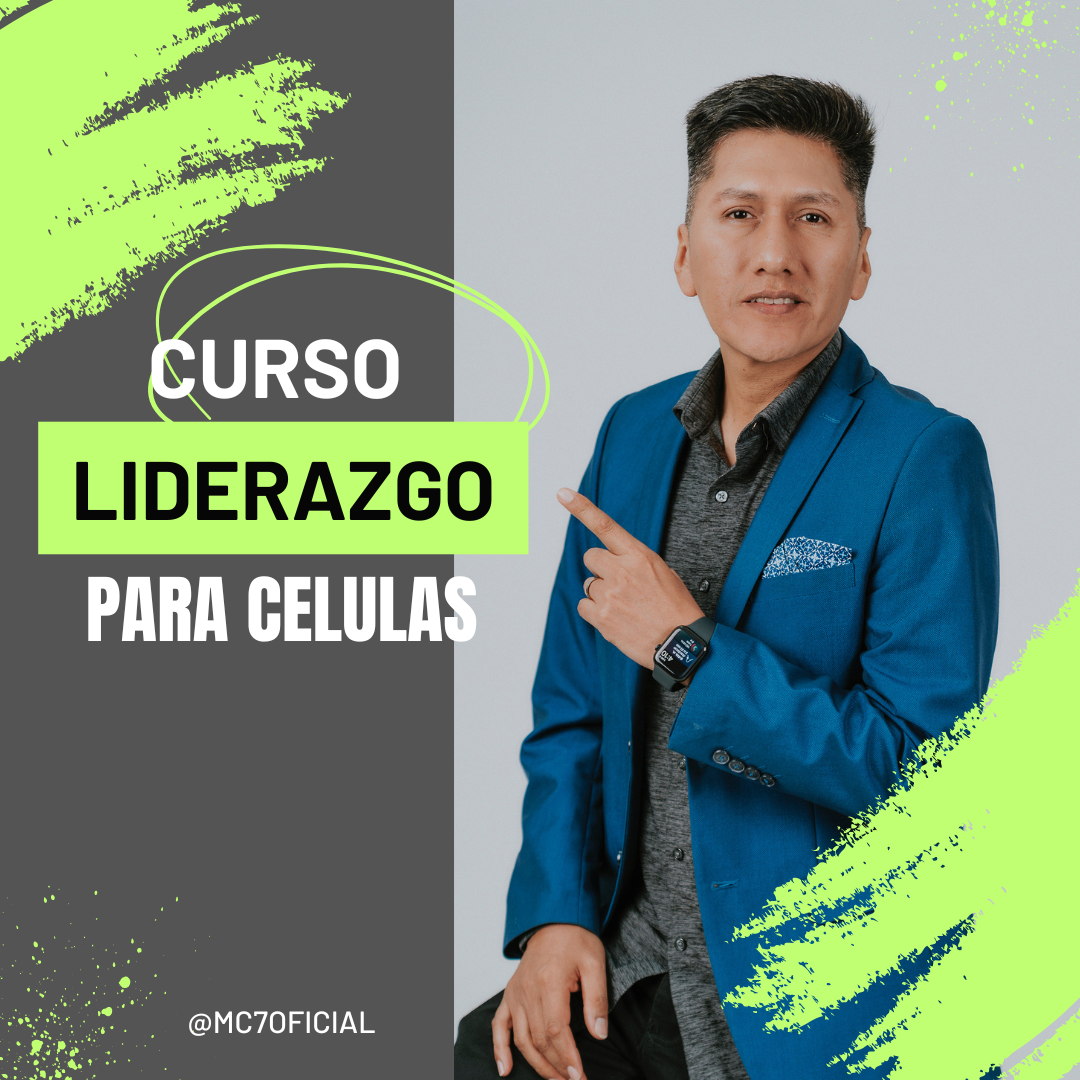 CURSO DE LIDERES PARA CELULAS Y GRUPOS