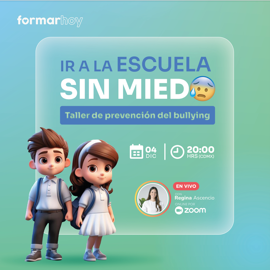 Ir a la escuela sin miedo ????❤️‍???? Taller de prevención del bullying escolar.