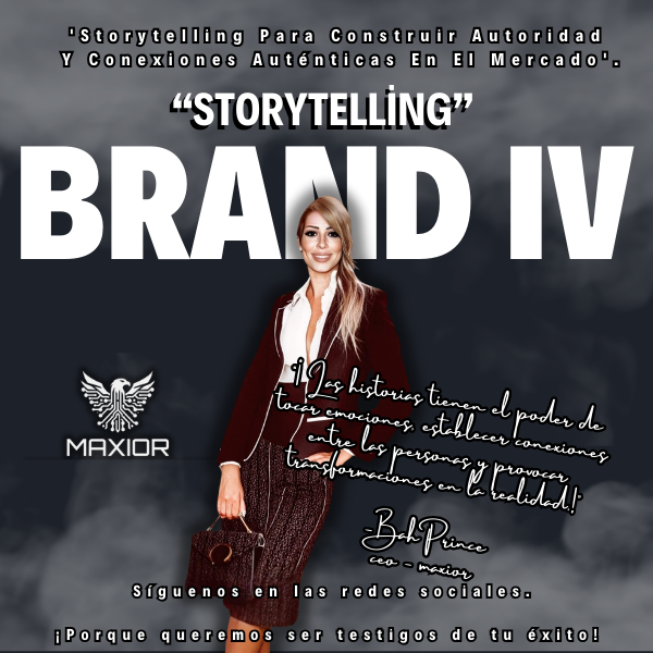 BRAND IV - STORYTELLING