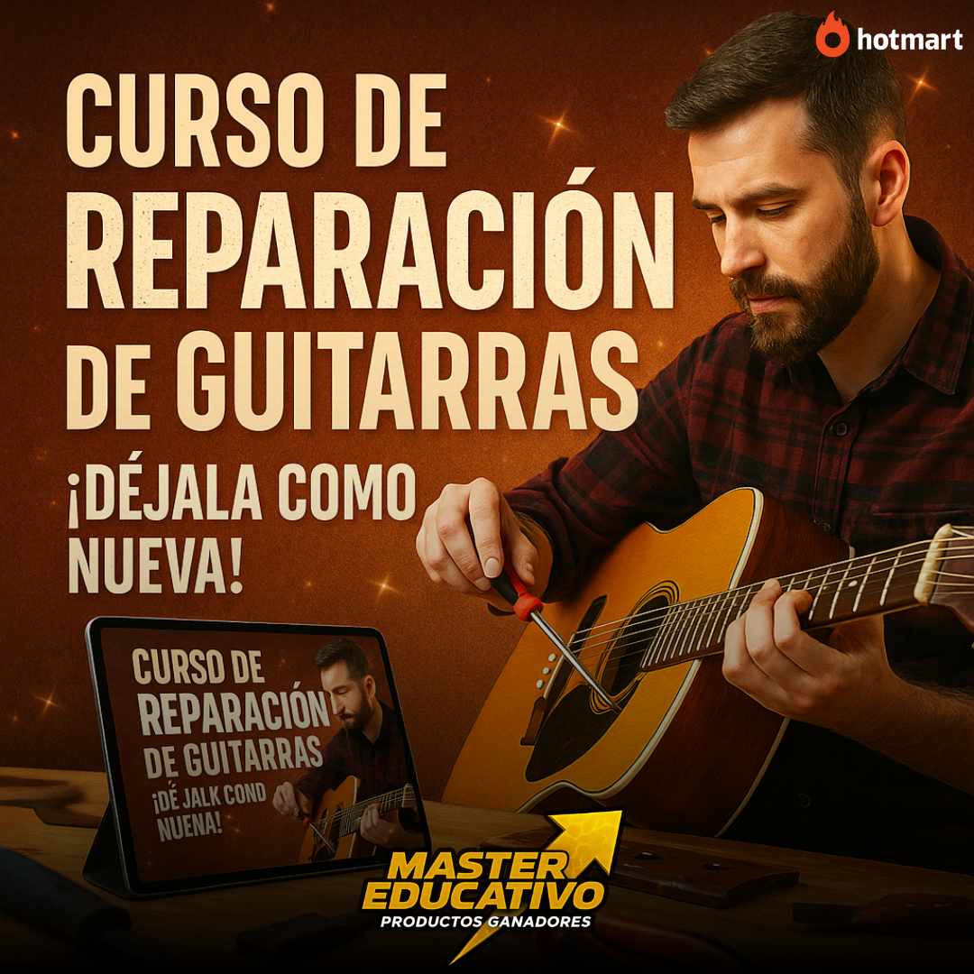 CURSO DE REPARACIÓN DE GUITARRAS: ¡DÉJALA COMO NUEVA!