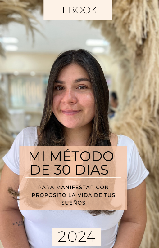 Mi Método de 30 Días para Manifestar con Intención la Vida de tus Sueños