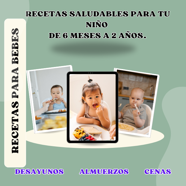 Recetas saludables para los Primeros Años de Vida