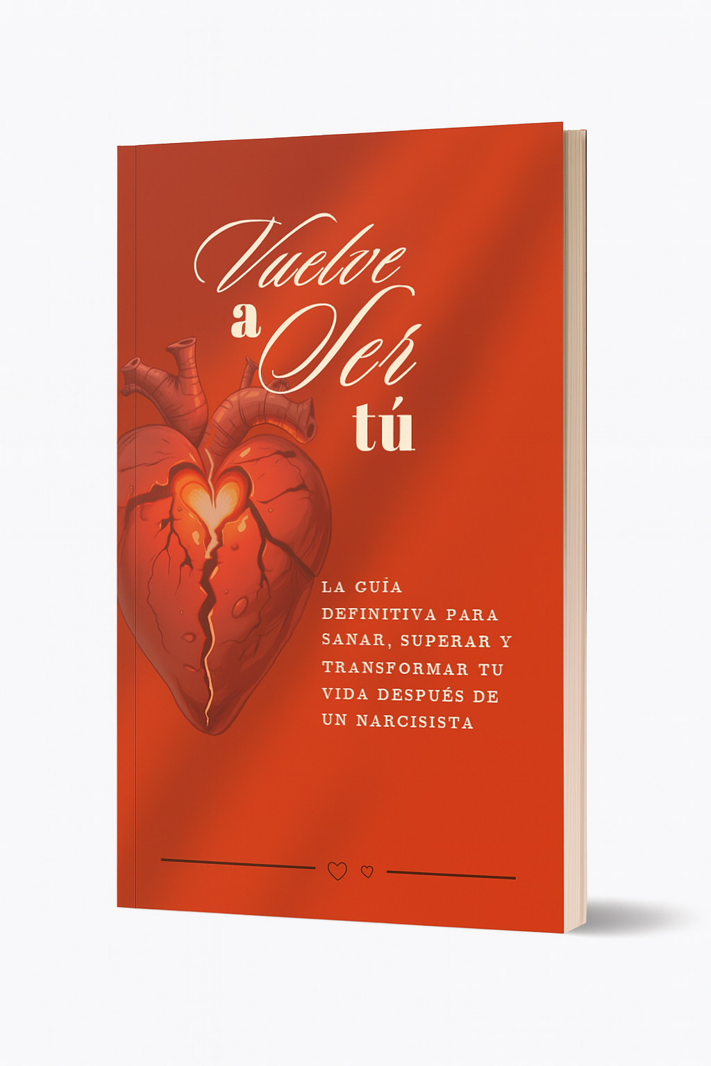 Vuelve a ser tú - Liberate del narcicista