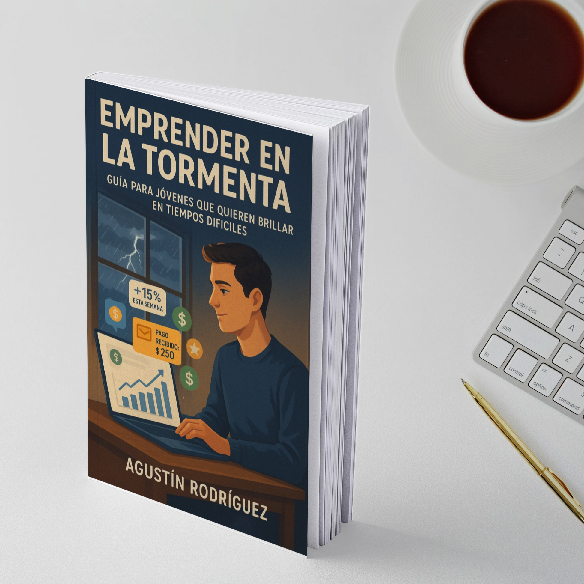 Emprender en la tormenta