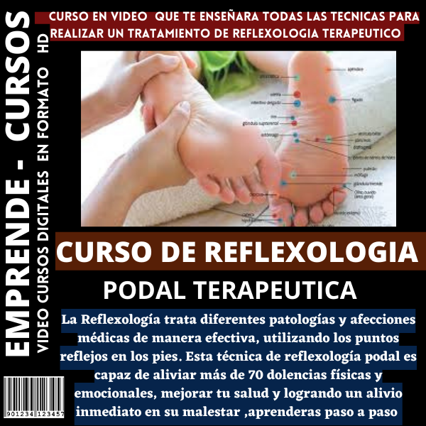 CURSO INTEGRAL DE REFLEXOLOGIA TERAPEUTICA PODAL + BONUS