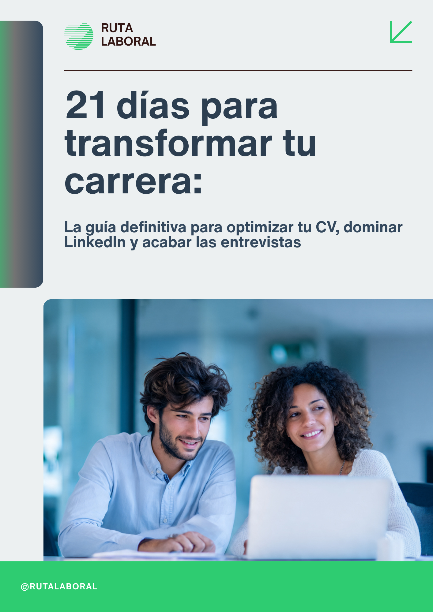 Guía para encontrar empleo: Estrategia de 21 días paso a paso