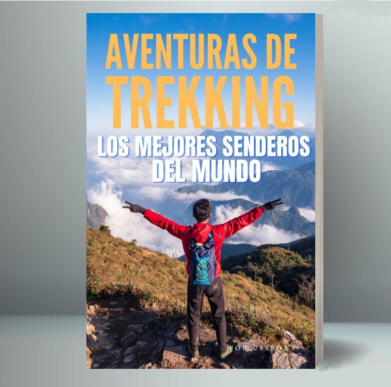 Aventura de Trekking : Los mejores senderos del mundo