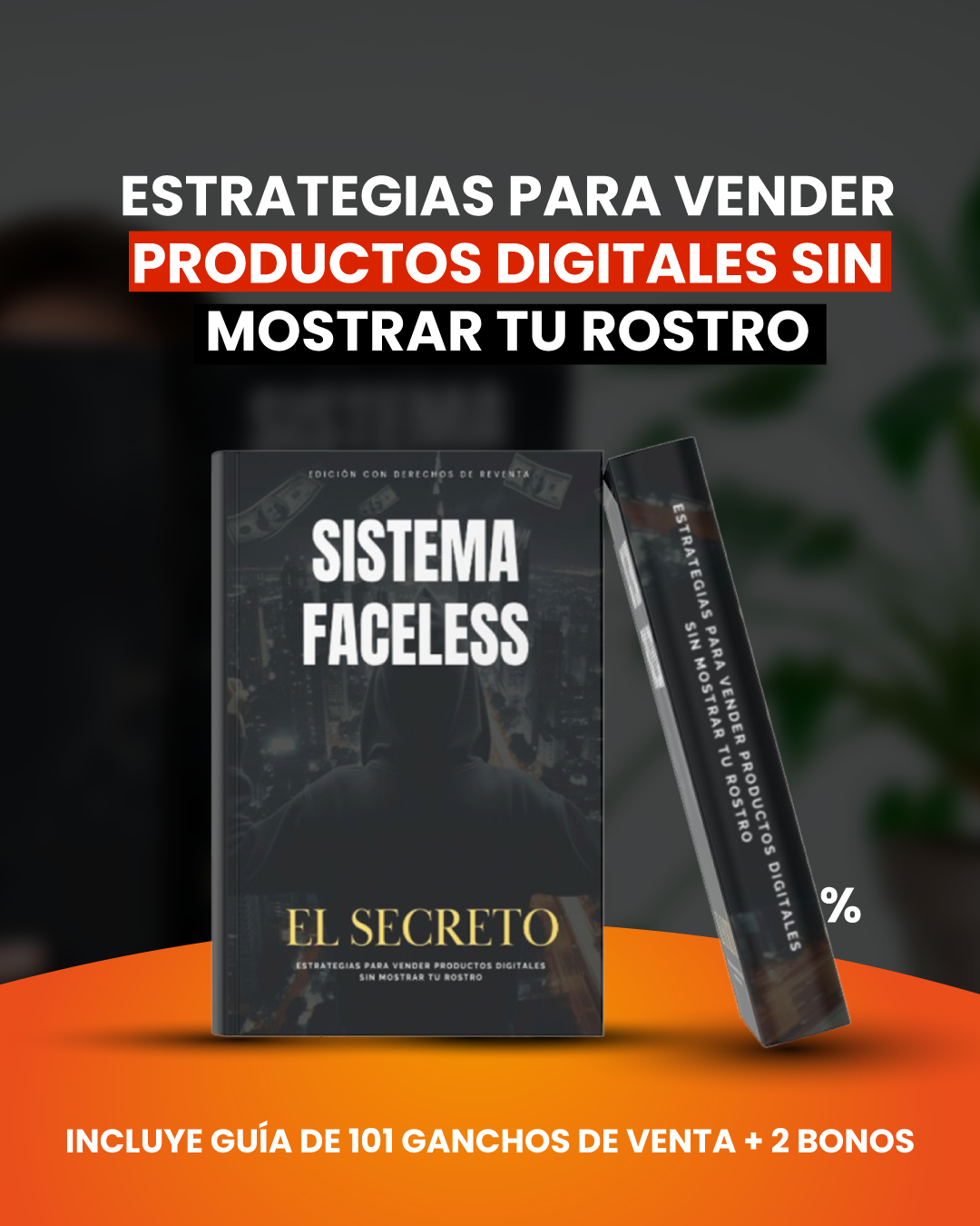 FACELESS - VENTAS SIN ROSTRO