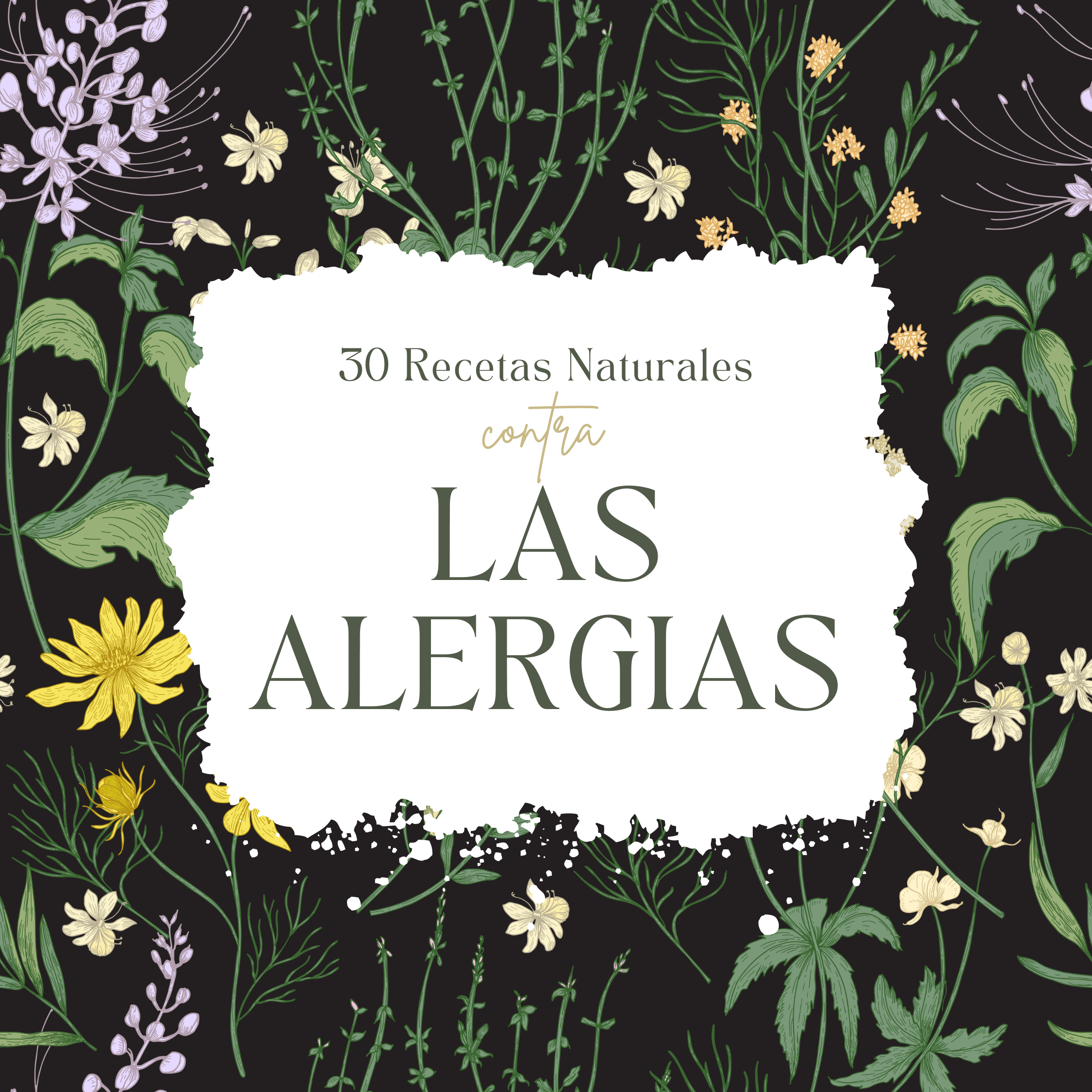 30 Recetas Naturales contra las Alergias