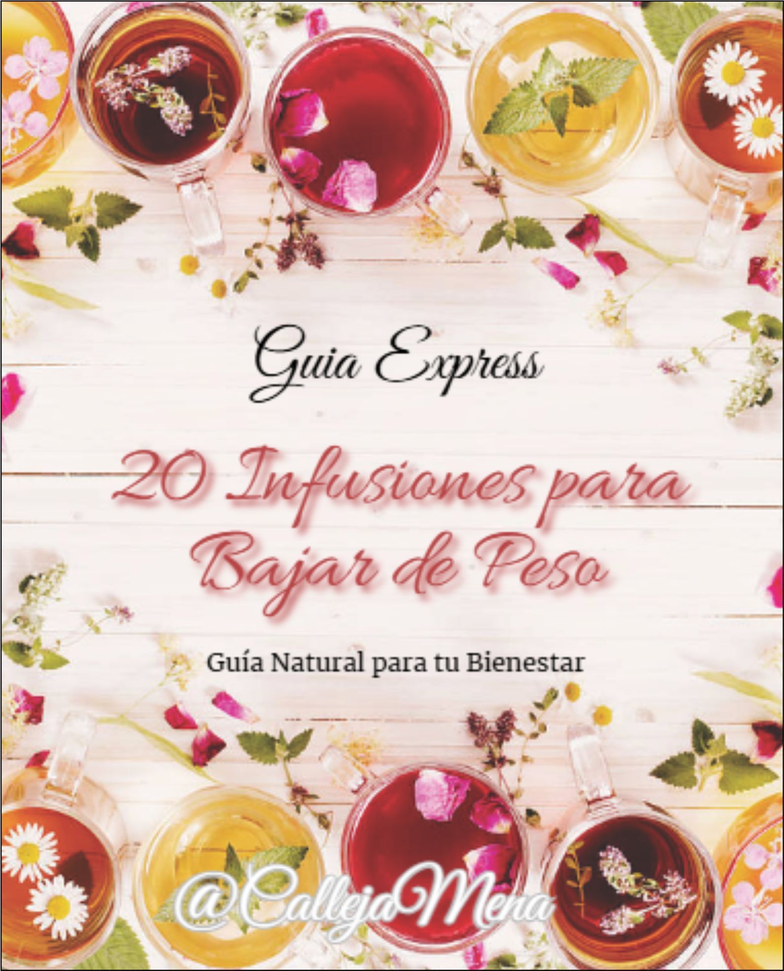 20 Infusiones para Bajar de Peso