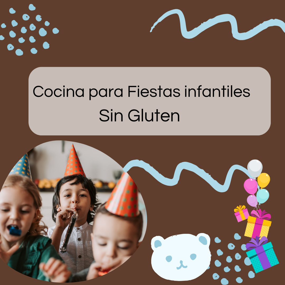 Cocina para Fiestas infantiles sin Gluten