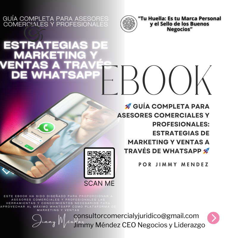 ???? Guía Completa para Asesores Comerciales y Profesionales: Estrategias de Marketing y Ventas a través de WhatsApp ????