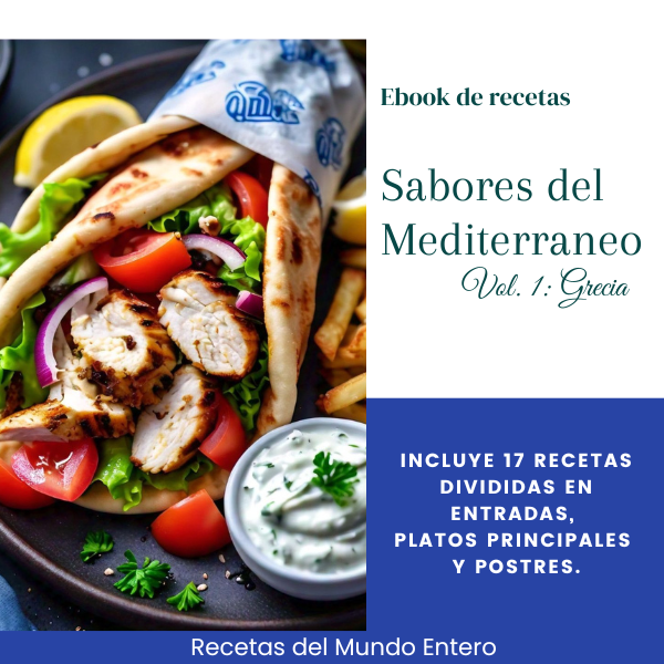 Sabores del Mediterráneo: Vol. 1: Grecia. +Bono Salsas y Aderezos. Especial Navidad