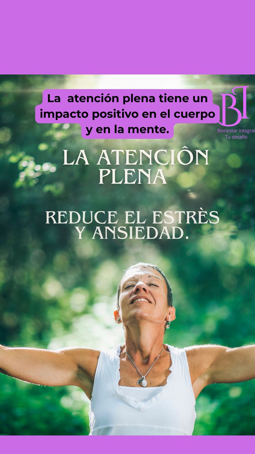 Atención plena. Reduce el estrés y ansiedad. La atención plena tiene un impacto positivo en el cuerpo y en la mente.