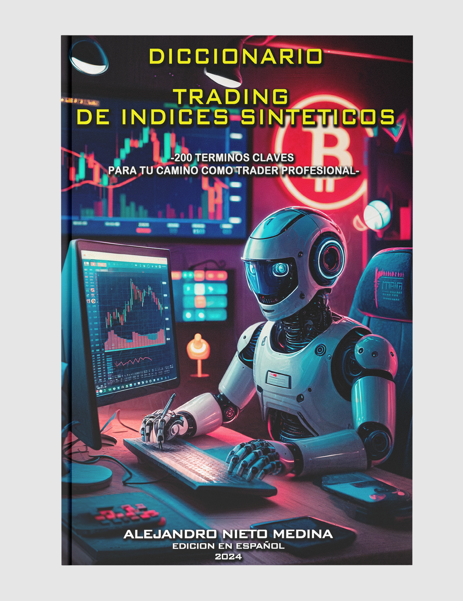 DICCIONARIO DEL TRADING DE INDICES SINTETICOS