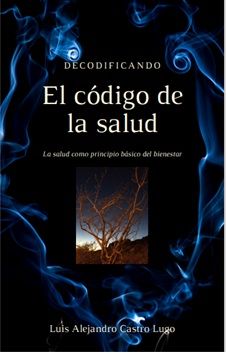 Libro: Decodificando el código de la salud