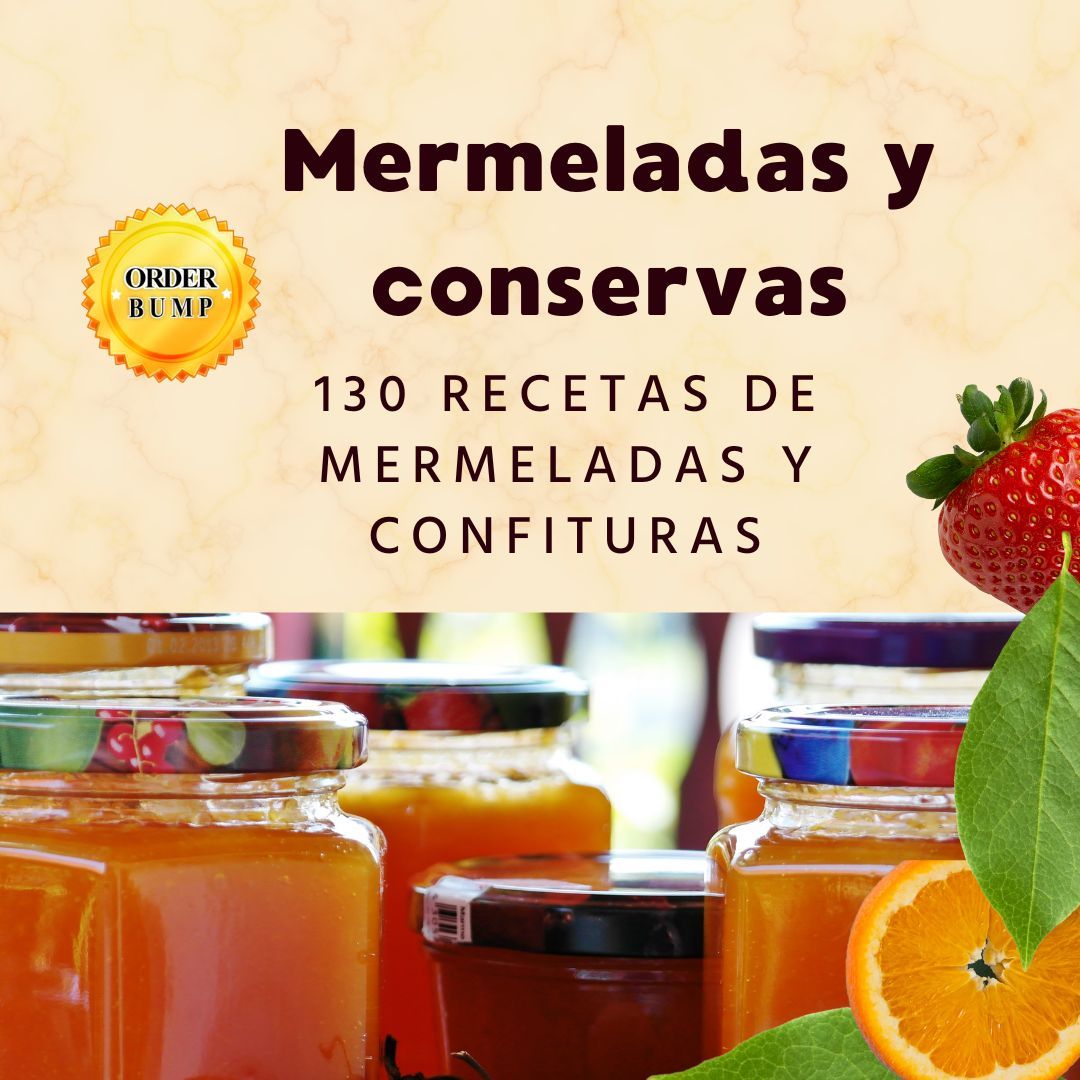 Mermeladas y conservas 130 recetas de mermeladas y confituras
