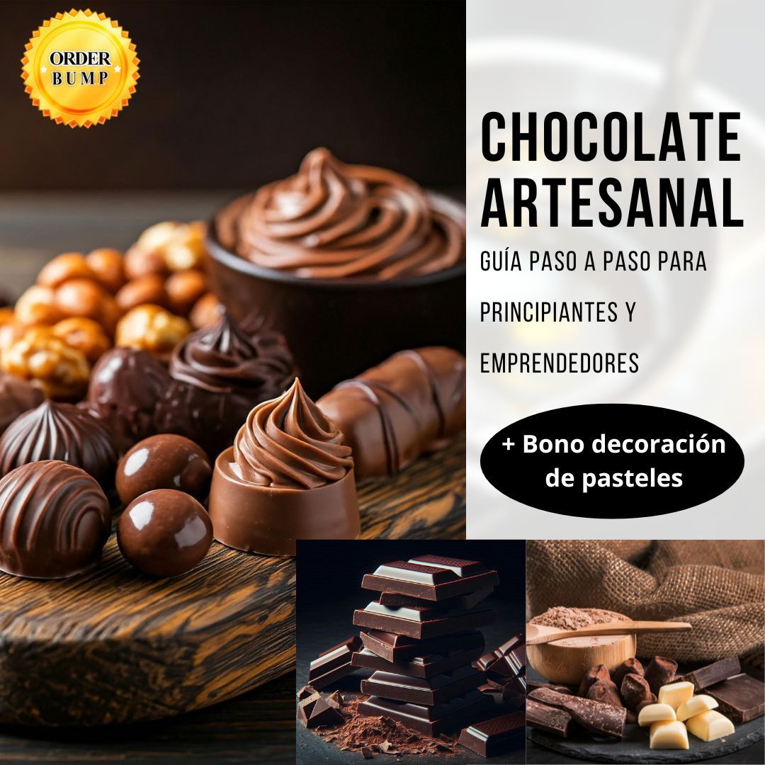 Chocolate Artesanal Guía paso a paso para principiantes y emprendedores + Bono decoración de pasteles