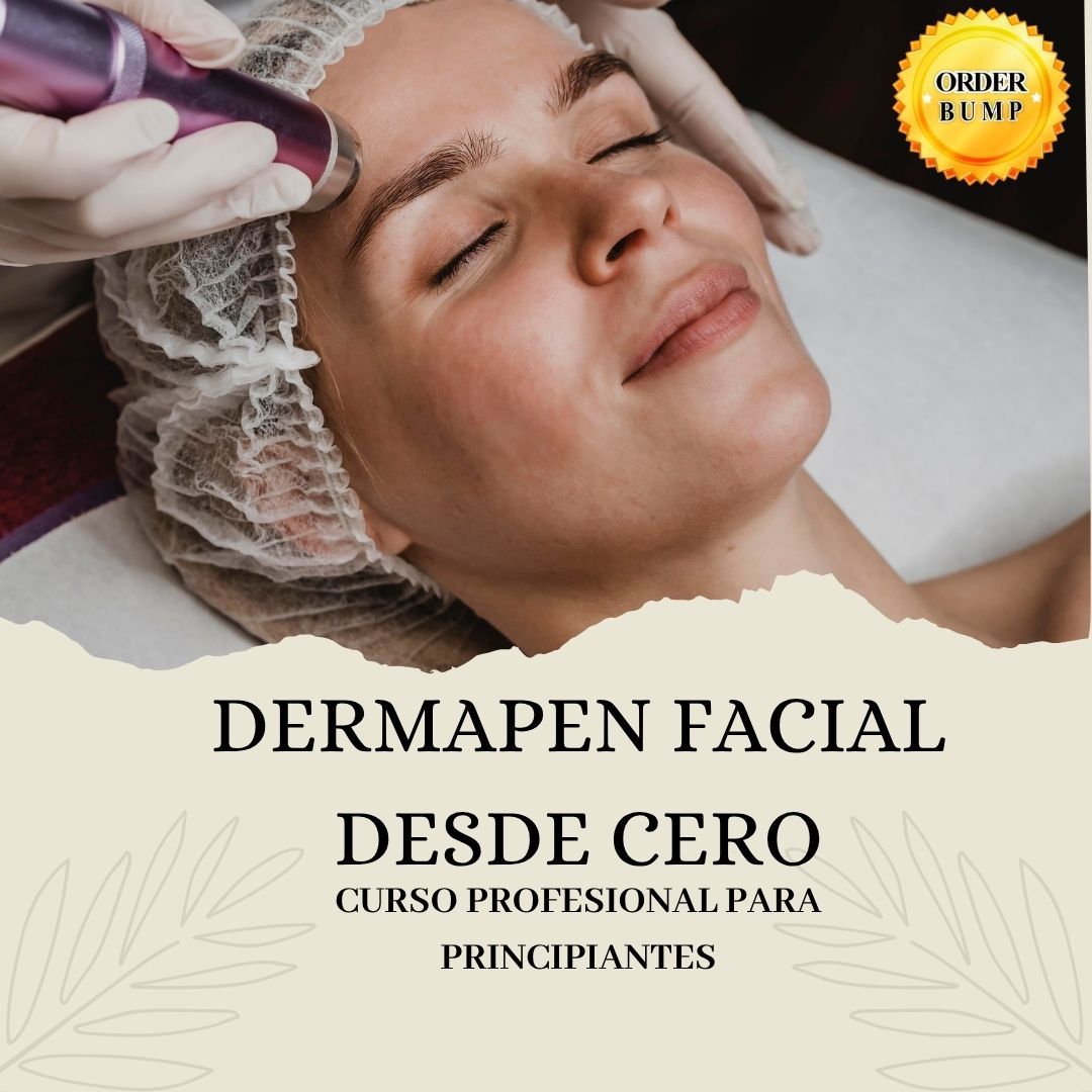 Dermapen Facial desde Cero Curso Profesional para Principiantes