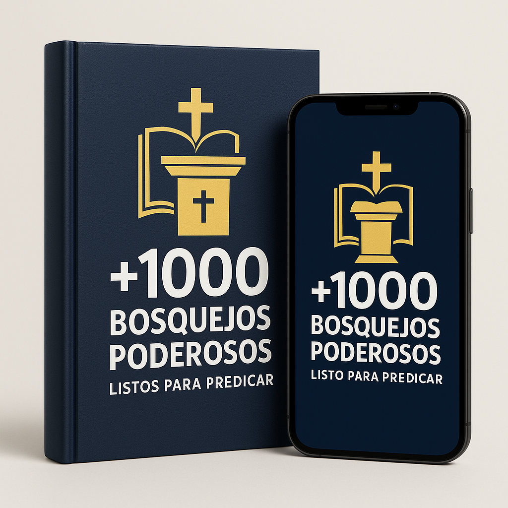 +1000 BOSQUEJOS PODEROSOS LISTOS PARA PREDICAR