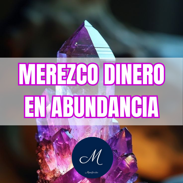 MEREZCO DINERO EN ABUNDANCIA