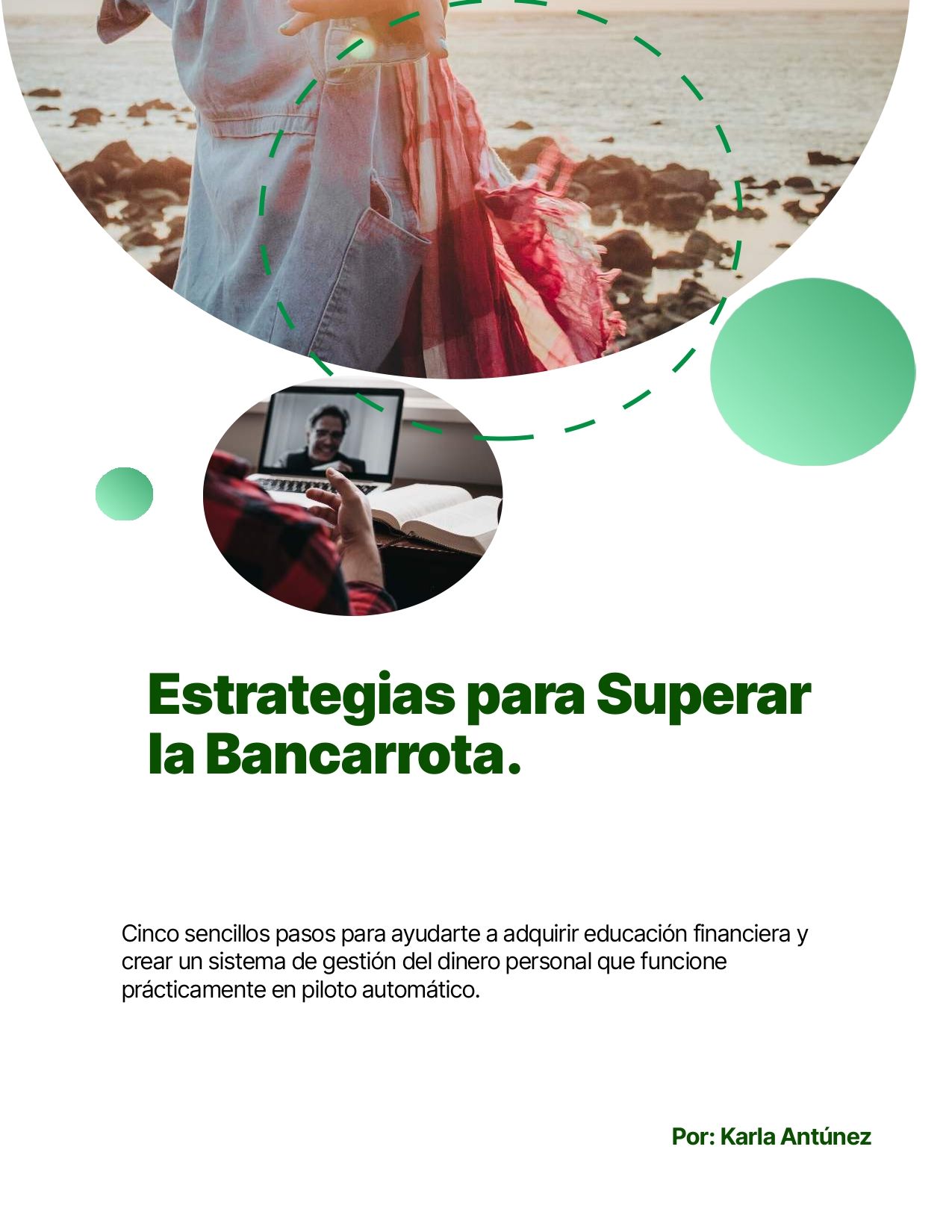 Bancarrota Inteligente: Lo Que Nadie Te Dice Sobre Recuperarte y Triunfar.