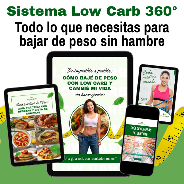 Sistema Low Carb 360° – Todo lo que necesitas para bajar de peso sin hambre