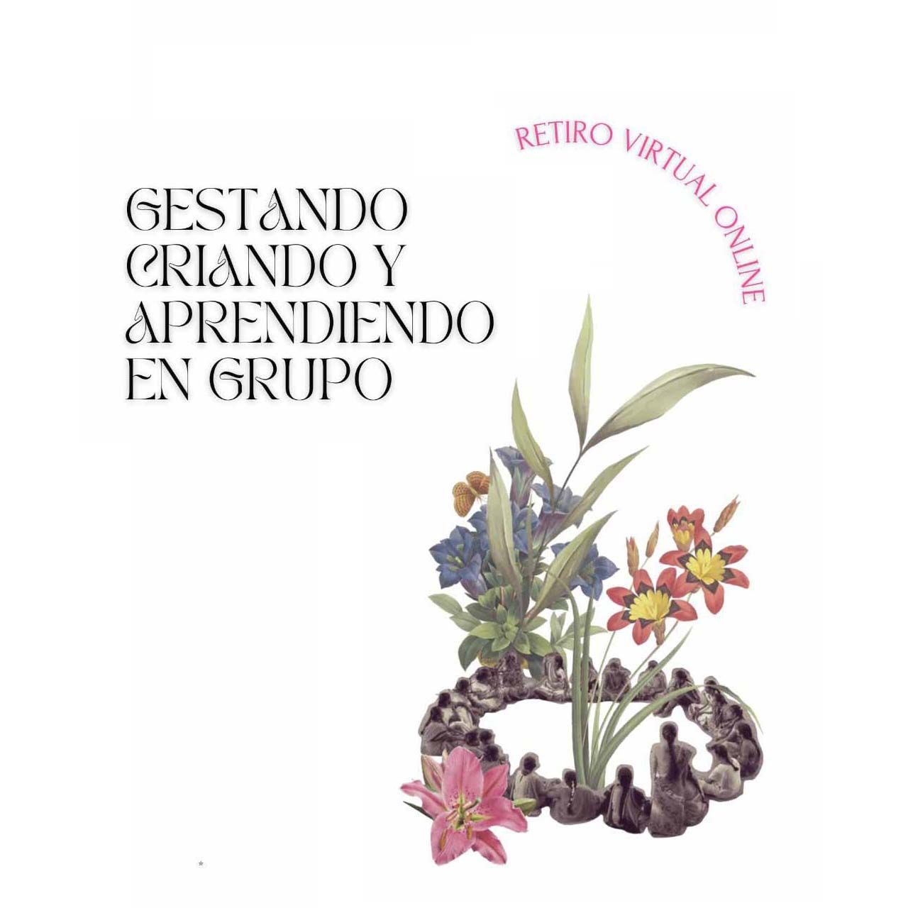 Gestando, Criando y Aprendiendo en grupo