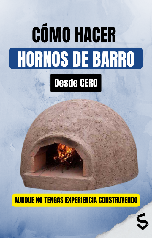 Como hacer hornos de barro desde Cero