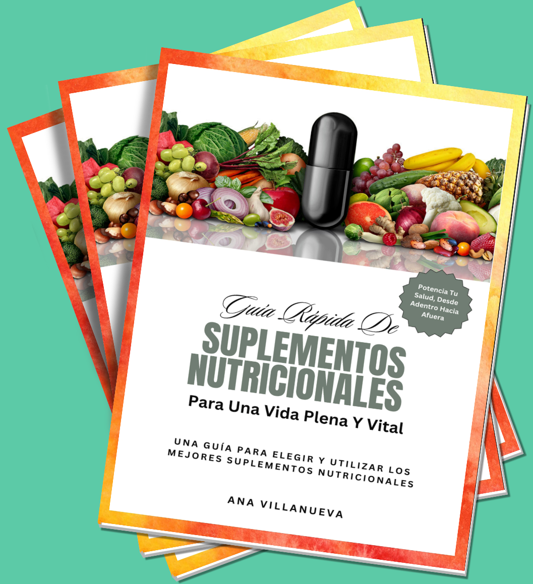 Ebook Guía Rápida De Suplementos Nutricionales Para Una Vida Plena Y Vital